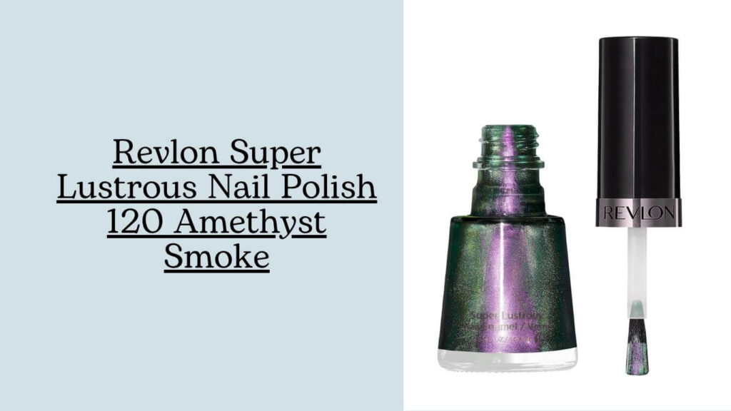 Revlon Super Lustrous Nail Polish 120 Amethyst Smoke